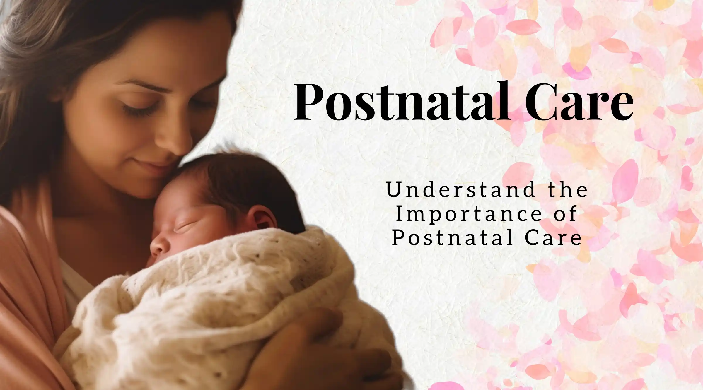 Importance of Postpartum Care